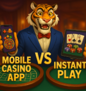 Mobile Casino App vs Instant Play